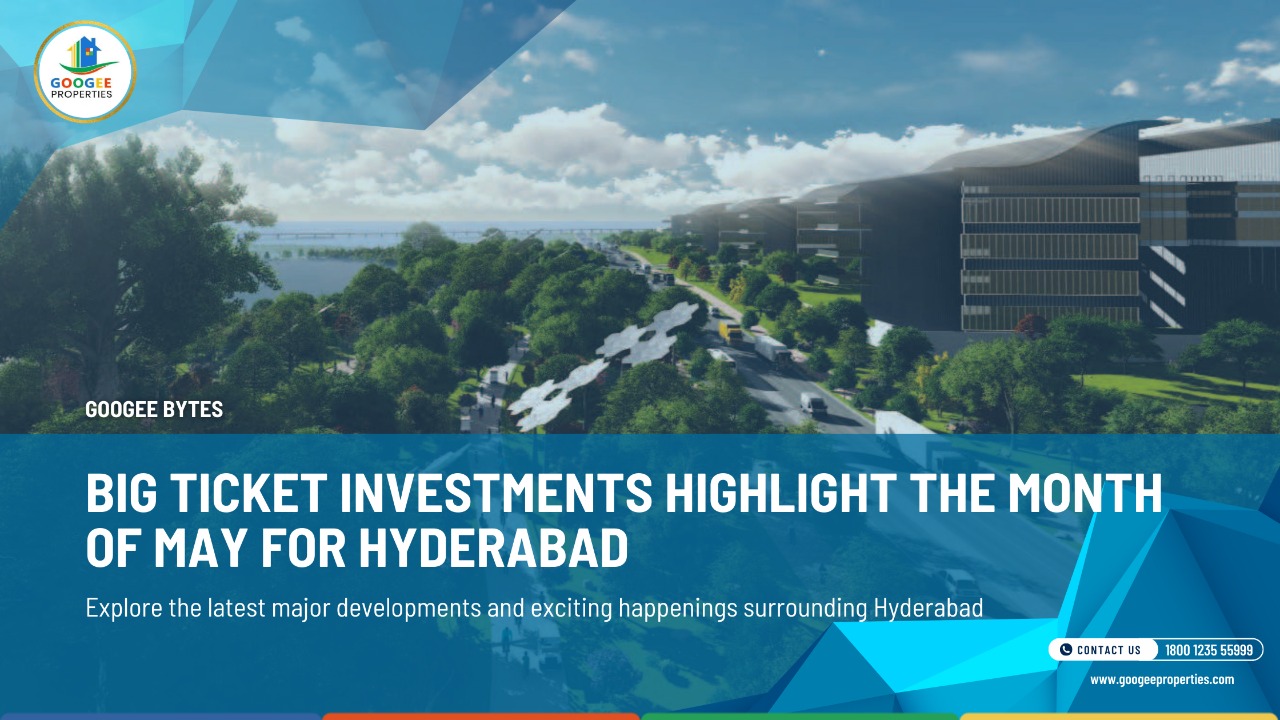 BIG TICKET INVESTMENTS HIGHLIGHT THE MONTH OF MAY FOR HYDERABAD
